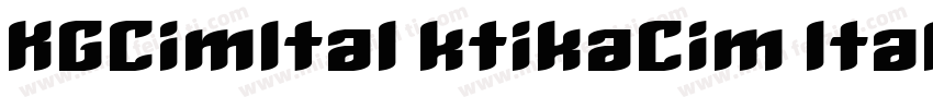 KGCimItal ktikaCim Italic字体转换